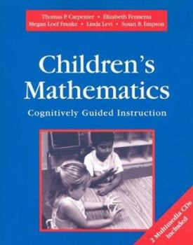 Paperback Childrens Mathematics/Cognitively Guided Instruction: Cognitively Guided Instruction [With CD's] Book