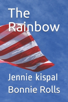 Paperback The Rainbow: Jennie kispal Book