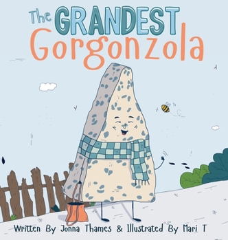 Hardcover The Grandest Gorgonzola Book