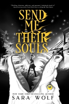 Hardcover Send Me Their Souls Book