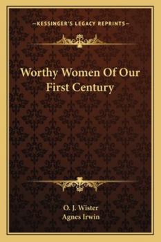 Paperback Worthy Women Of Our First Century Book