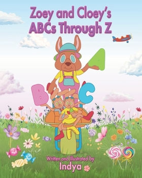 Paperback Zoey and Cloey's ABCs through Z Book