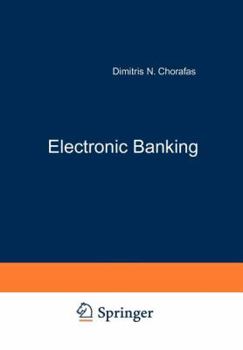Paperback Electronic Banking -- Eine Langfristige Strategie: Von Den Menschlichen Ressourcen Zu Produktentwicklung Und Informationssystemen [German] Book