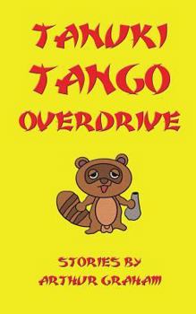 Paperback Tanuki Tango Overdrive Book