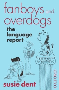 Hardcover Fanboys and Overdogs: The Language Report Book