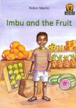 Paperback JAWS Starters, Level 1: Imbu and the Fruit (Junior African Writers) Book