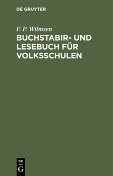 Hardcover Buchstabir- Und Lesebuch Für Volksschulen [German] Book