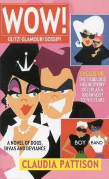 Paperback Wow!: Glitz! Glamour! Gossip! Book