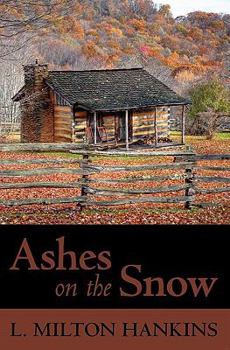 Paperback Ashes on the Snow Book