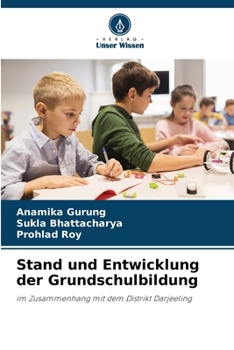 Paperback Stand und Entwicklung der Grundschulbildung [German] Book