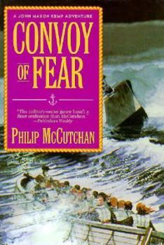 Convoy of Fear - Book #5 of the John Mason Kemp