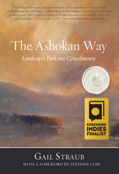 Paperback The Ashokan Way: Landscape's Path Into Consciousness Book