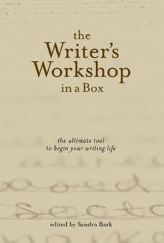 Hardcover The Writer's Workshop in a Box: The Ultimate Tool to Begin Your Writing Life [With a Book on the Art of Writing and Blank BookWith a Set of 30 Exercis Book