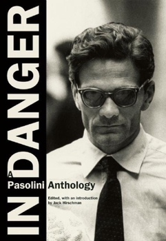 Paperback In Danger: A Pasolini Anthology Book