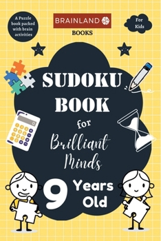 Paperback Sudoku Book for Brilliant Minds: 9 Year Old Book