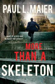 More Than a Skeleton: It Was One Man Against the World - Book #2 of the Jonathan Weber