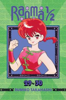 Ranma 1/2 (2-in-1 Edition), Vol. 15: Includes Volumes 29 & 30 - Book #15 of the Ranma ½: 2-in-1 Edition