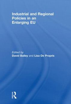 Paperback Industrial and Regional Policies in an Enlarging EU Book
