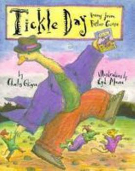 Hardcover Tickle Day: Poems from Father Goose Book