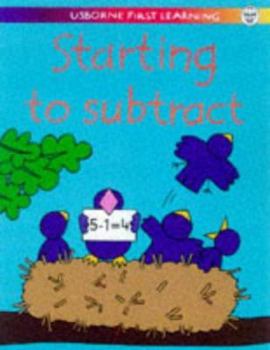 First Learning: Starting to Subtract