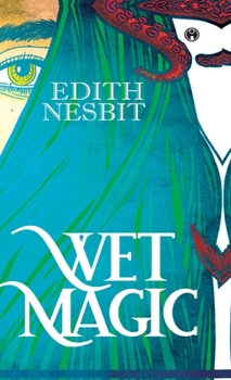 Hardcover Wet Magic Book