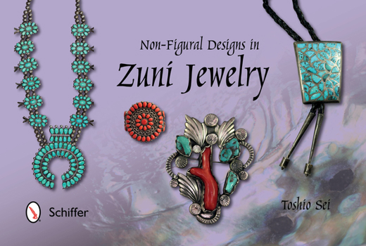 Hardcover Non-Figural Designs in Zuni Jewelry Book