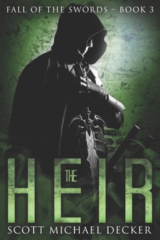 The Heir: Large Print Edition - Book #3 of the Fall of the Swords