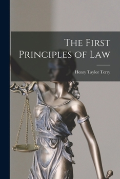 Paperback The First Principles of Law Book