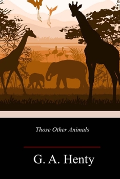 Paperback Those Other Animals Book
