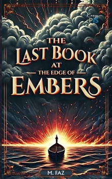 Paperback The Last Book at the Edge of Embers Book