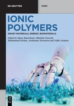 Paperback Ionic Polymers: Smart Materials, Energy, Biomaterials Book