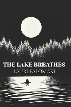 Paperback The Lake Breathes Book