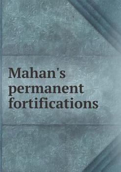 Paperback Mahan's permanent fortifications Book