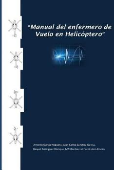 Manual del Enfermero de Vuelo En Helic�ptero