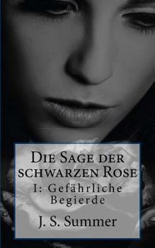 Paperback Gefaehrliche Begierde: Denn sein Verlangen ist toedlich [German] Book