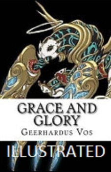 Paperback Grace and Glory Illustrated Book