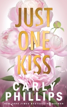 Paperback Just One Kiss: The Dirty Dares Book