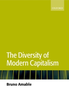 Hardcover The Diversity of Modern Capitalism Book