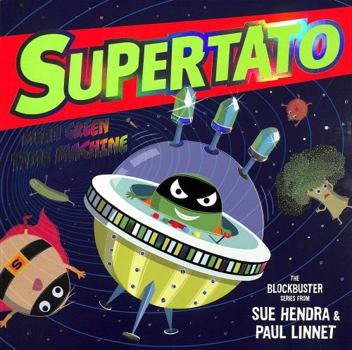 Supertato: Mean Green Time Machine book by Paul Linnet