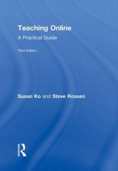 Hardcover Teaching Online: A Practical Guide Book