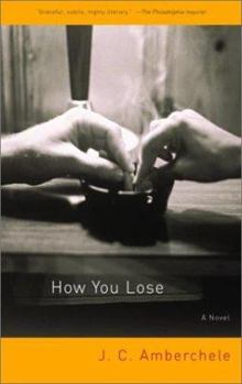 Paperback How You Lose: A Novel Book