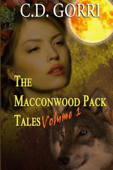 The Macconwood Pack Tales Volume 1: Shifter Romance Series Bundle - Book  of the Macconwood Pack Tales