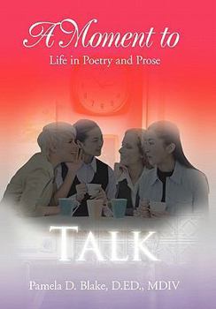 Paperback A Moment to Talk Book
