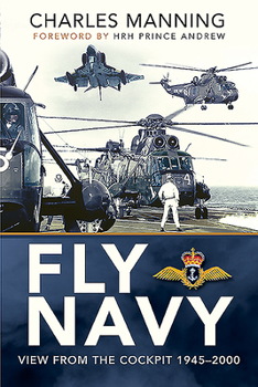 Paperback Fly Navy: View from the Cockpit, 1945-2000 Book