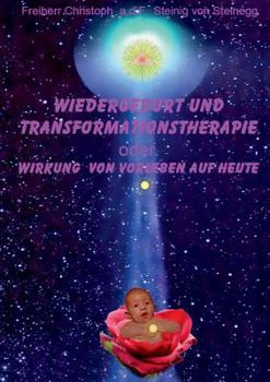Paperback Wiedergeburt und Transformationstherapie [German] Book