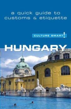 Paperback Culture Smart! Hungary Book