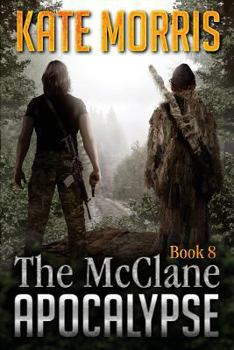 Paperback The McClane Apocalypse Book Eight Book