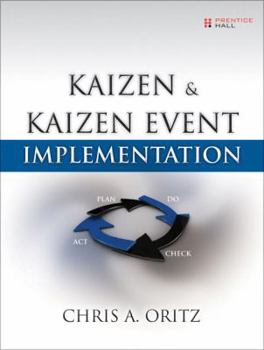Paperback Kaizen and Kaizen Event Implementation Book