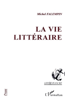 Paperback La vie littéraire [French] Book