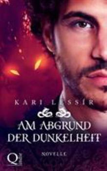 Paperback Am Abgrund der Dunkelheit: Seelenreise #3.5 [German] Book